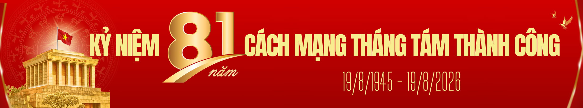 Kỷ niệm 81 năm cách mạng tháng tám thành công